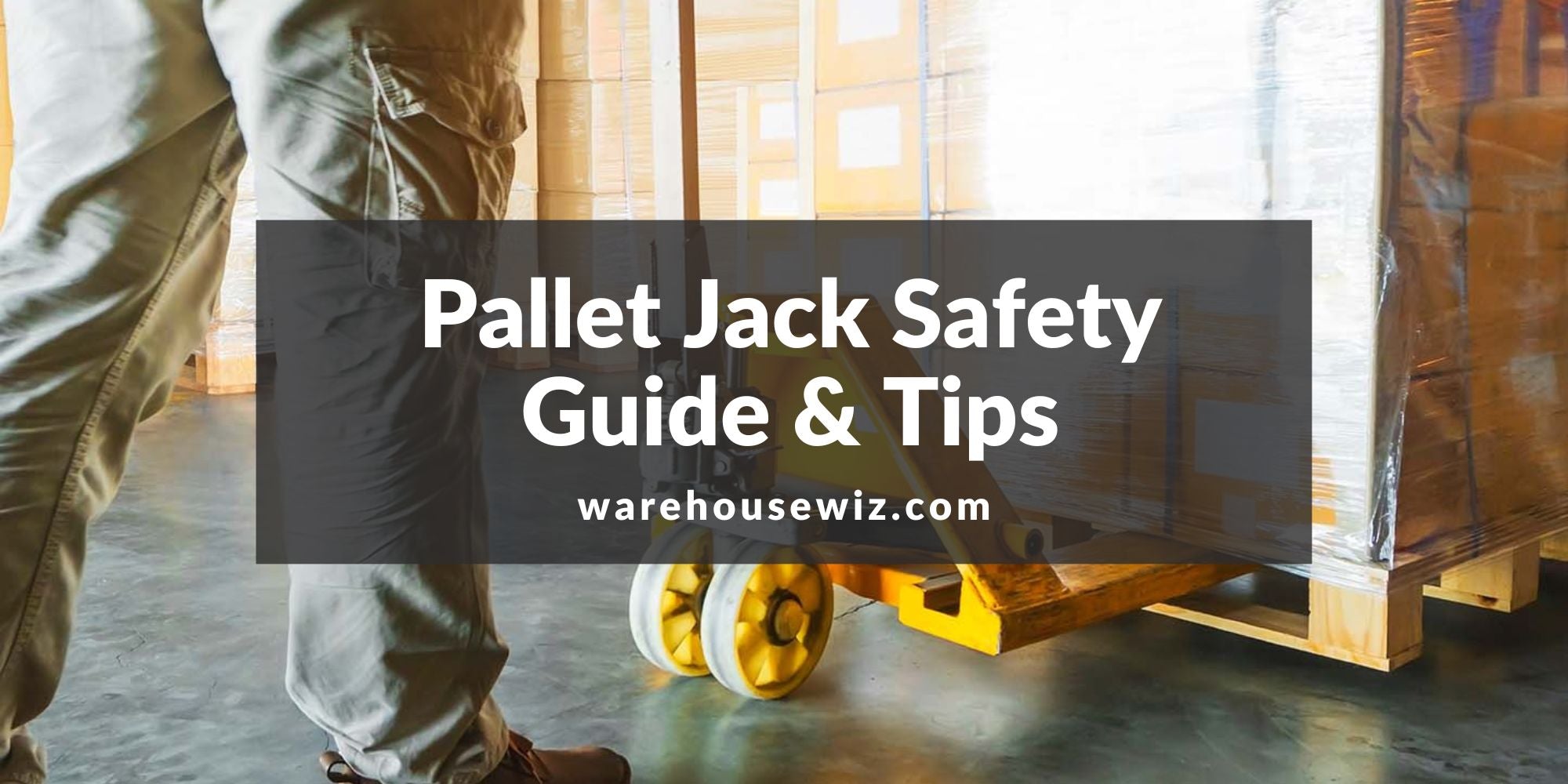 Pallet Jack Safety Guide: Ensure Incident-Free Operations