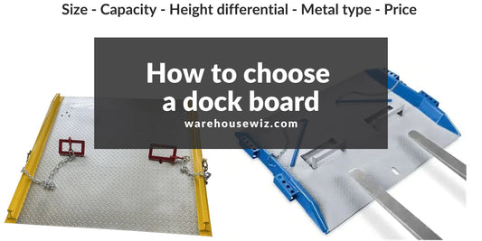 How to choose a dock board - Dock board guide