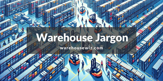 Warehouse Jargon